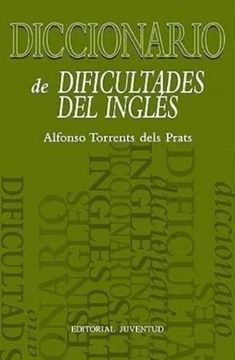 portada Diccionario de Dificultades del Ingles (Diccionarios - Tecnicos)