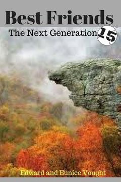 portada Best Friends 15: The Next Generation (en Inglés)