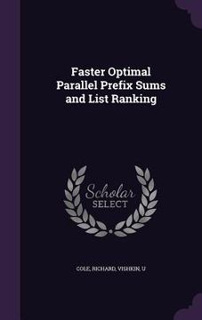 portada Faster Optimal Parallel Prefix Sums and List Ranking (in English)