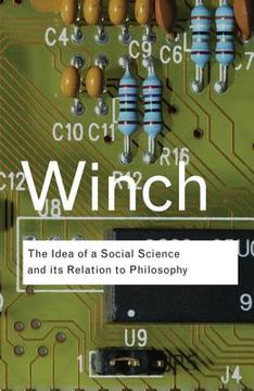 portada The Idea of a Social Science and Its Relation to Philosophy (in English)