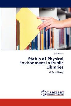 portada status of physical environment in public libraries (en Inglés)