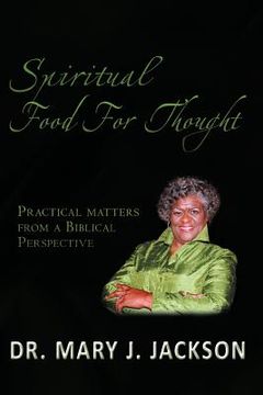 portada spiritual food for thought: practical matters from a biblical perspective (en Inglés)