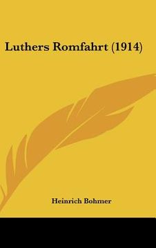 portada luthers romfahrt (1914) (en Inglés)