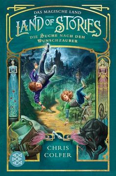 portada Land of Stories: Das Magische Land - die Suche Nach dem Wunschzauber (en Alemán)