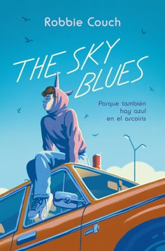 portada The sky Blues: Porque Tambien hay Azul en el Arcoiris