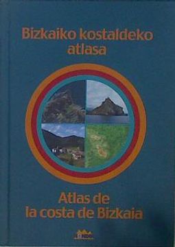 portada Bizkaiko Kostaldeko Atlasa = Atlas de la Costa de Bizkaia