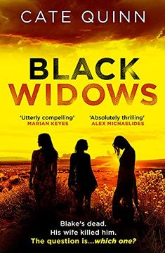 portada Black Widows: Blake'S Dead. His Wife Killed Him. The Question is… Which One? 