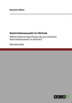 portada Nachrichtenauswahl im Hörfunk (German Edition)