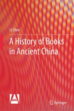 portada A History of Books in Ancient China (en Inglés)