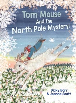 portada Tom Mouse And The North Pole Mystery! (in English)