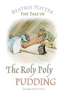 portada The Roly Poly Pudding (Peter Rabbit Tales) (en Inglés)