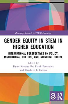 portada Gender Equity in Stem in Higher Education (Routledge Research in Stem Education) (en Inglés)