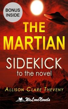 portada The Martian:  Sidekick to the  Andy Weir novel