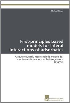 portada First-Principles Based Models for Lateral Interactions of Adsorbates