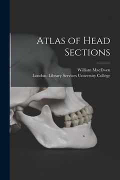 portada Atlas of Head Sections [electronic Resource] (en Inglés)