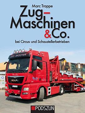 portada Zugmaschinen & Co. Bei Circus- und Schaustellerbetrieben (en Alemán)
