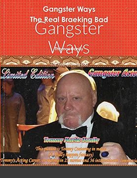 portada Gangster Ways: The Real Braking bad (en Inglés)