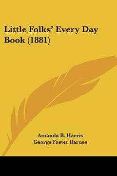 portada little folks' every day book (1881) (en Inglés)