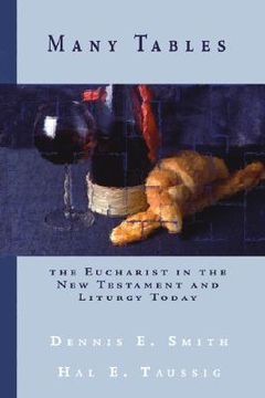 portada Many Tables: The Eucharist in the new Testament and Liturgy Today (en Inglés)