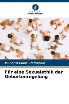 portada Für eine Sexualethik der Geburtenregelung (en Alemán)
