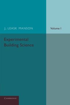 portada Experimental Building Science: Volume 1, Introduction to Science as Applied in Building (en Inglés)