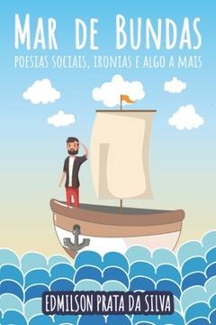 portada Mar de Bundas: Poesias Sociais, Ironias e Algo Mais (in Portuguese)