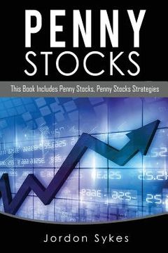 portada Penny Stocks: This Books Includes: Penny Stocks, Penny Stock Strategies (en Inglés)