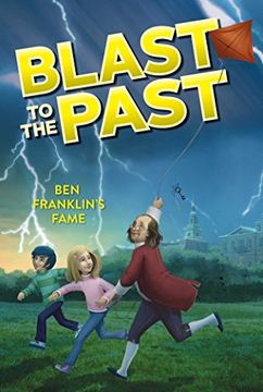 portada Ben Franklin's Fame (Blast to the Past Book 6)