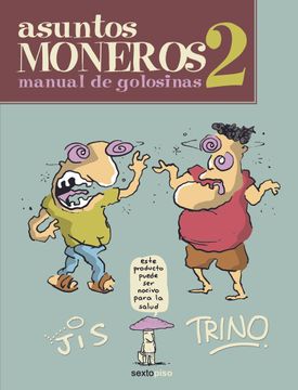 portada Asuntos Moneros 2. Manual de Golosinas (in Spanish)