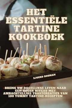 portada Het Essentiële Tartine Kookboek (en Dutch)
