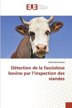 portada Détection de la fasciolose bovine par l'inspection des viandes (in French)