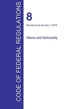 portada CFR 8, Aliens and Nationality, January 01, 2016 (Volume 1 of 1)