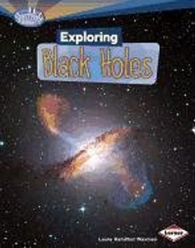 exploring black holes (en Inglés)