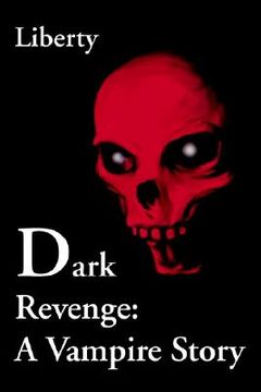 portada dark revenge: a vampire story (en Inglés)