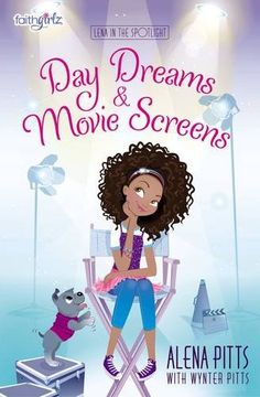 portada Day Dreams and Movie Screens (Faithgirlz / Lena in the Spotlight)