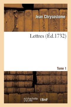 portada Lettres. Tome 1 (en Francés)
