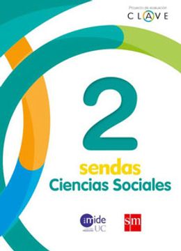 portada Ciencias Sociales 2° Basico (Clave Sendas) (Sm) (in Spanish)