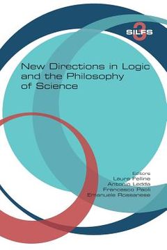 portada New Directions in Logic and the Philosophy of Science (en Inglés)