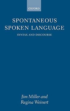 portada Spontaneous Spoken Language: Syntax and Discourse (en Inglés)