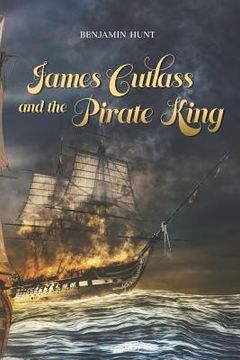 portada James Cutlass and the Pirate King