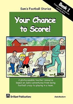 portada sam's football stories - your chance to score! (book 1) (en Inglés)