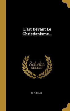 portada L'art Devant Le Christianisme... (en Francés)