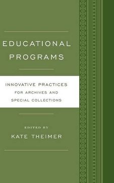 portada Educational Programs: Innovative Practices for Archives and Special Collections