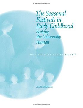 portada The Seasonal Festivals in Early Childhood: Seeking the Universally Human