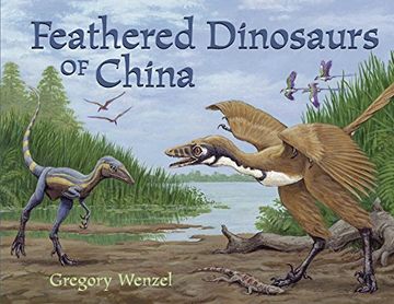 portada Feathered Dinosaurs of China (en Inglés)