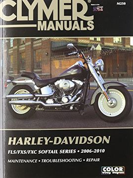 portada Harley-Davidson FLS/FXS/FXC Sofftail Series 2006-2010 (Clymer Manuals)