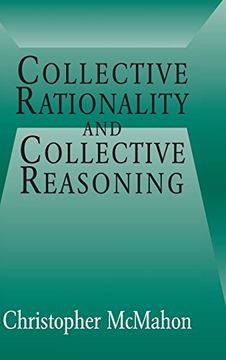 portada Collective Rationality and Collective Reasoning (en Inglés)