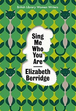 portada Sing me who you Are: 19 (British Library Women Writers): British Library Women Writers 1960S (en Inglés)