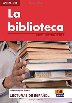 portada La Biblioteca (Lecturas de Español Para Jóvenes y Adult) 