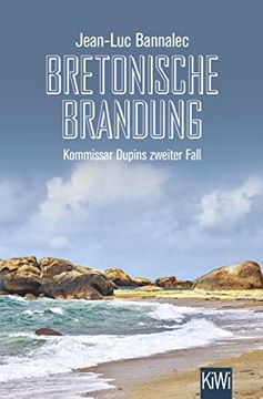 portada Bretonische Brandung: Kommissar Dupins Zweiter Fall (Kommissar Dupin Ermittelt, Band 2) (en Alemán)